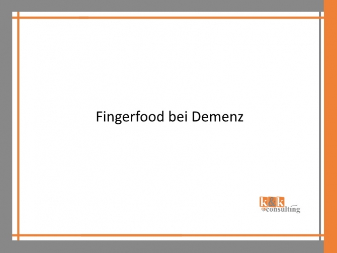 Fingerfood bei Demenz