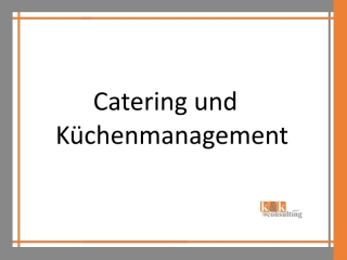 Catering und Küchenmanagement